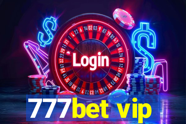 777bet vip